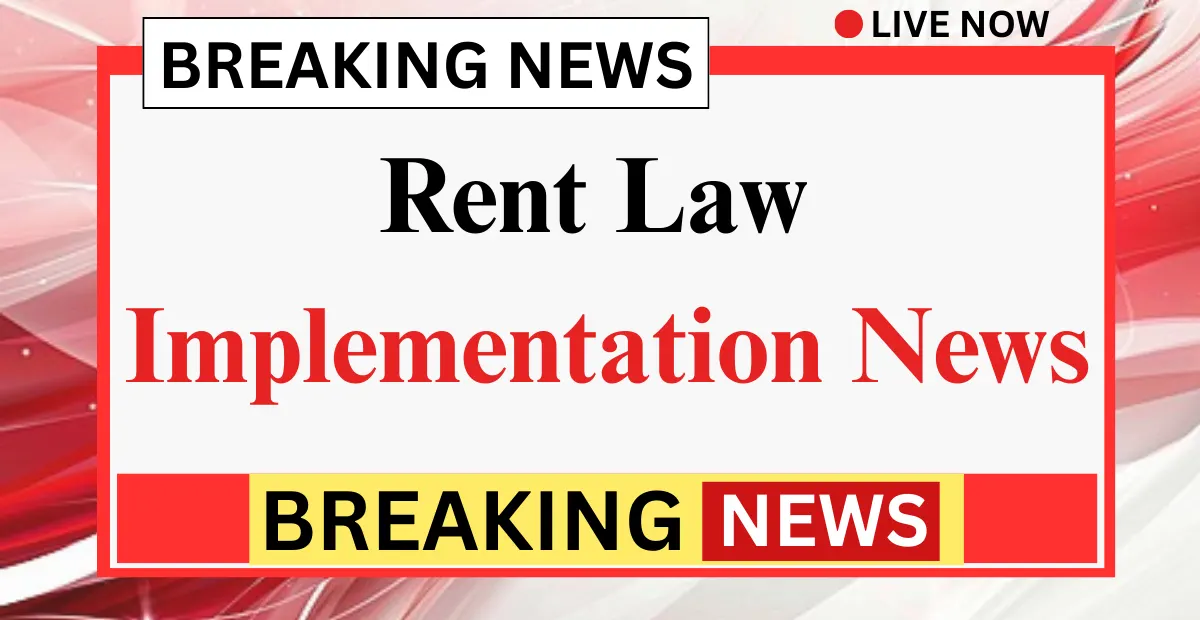 Rent Law Implementation News 2026